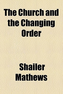 Book The Church And The Changing Order free