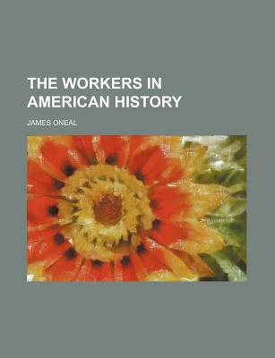 Book The Workers In American History free