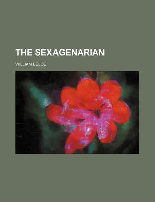 Book The Sexagenarian (volume 2) free