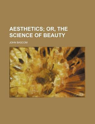 Book Aesthetics; Or, The Science Of Beauty free