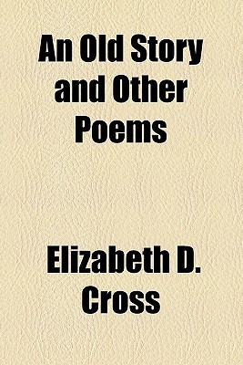 Book An Old Story And Other Poems free