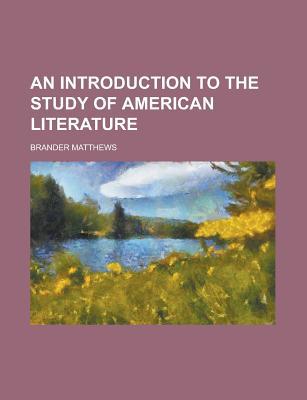 Book An Introduction To The Study Of American Literature free