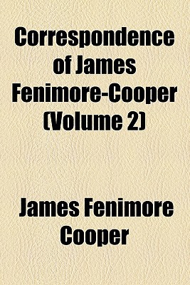 Book Correspondence Of James Fenimore-cooper (volume 2) free