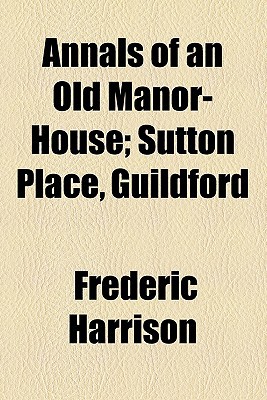 Book Annals Of An Old Manor-house free