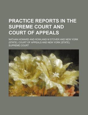 Book Practice Reports In The Supreme Court And Court Of Appeals (volume 29) free
