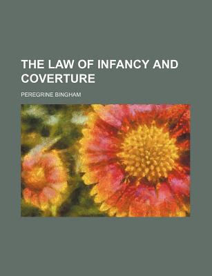 Book The Law Of Infancy And Coverture free