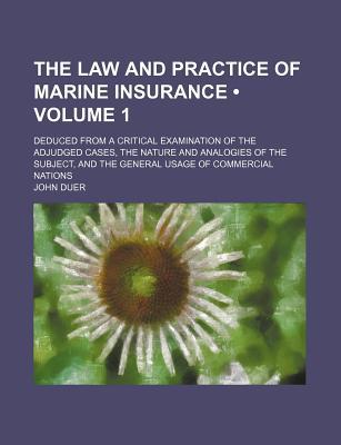 Book The Law And Practice Of Marine Insurance (1845) free