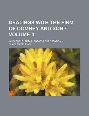 Book Dealings With The Firm Of Dombey And Son (1848) free