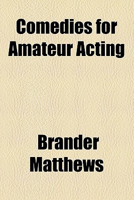 Book Comedies For Amateur Acting free