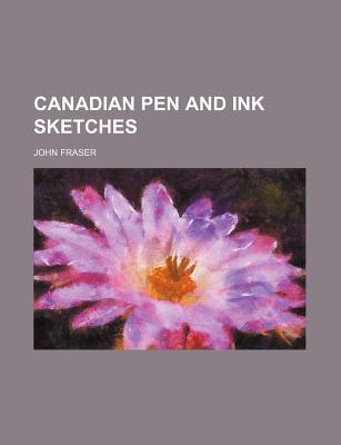 Book Canadian Pen And Ink Sketches free