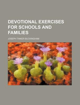 Book Devotional Exercises For Schools And Families free