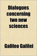 Book Dialogues Concerning Two New Sciences free