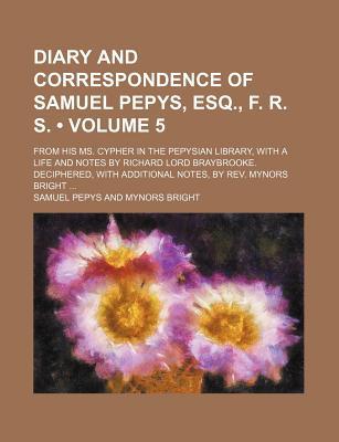 Book Diary And Correspondence Of Samuel Pepys, Esq., F. R. S. free