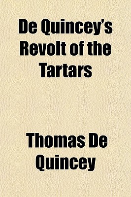 Book De Quincey's Revolt Of The Tartars free