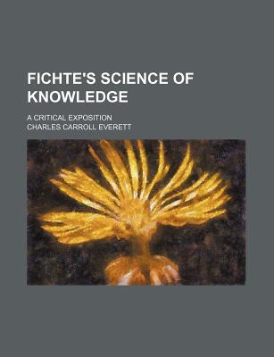 Book Fichte's Science Of Knowledge free