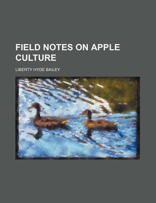Book Field Notes On Apple Culture free
