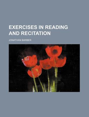 Book Exercises In Reading And Recitation free