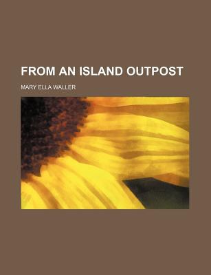 Book From An Island Outpost free