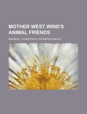 Book Mother West Wind's Animal Friends free