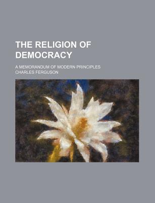 Book The Religion Of Democracy free