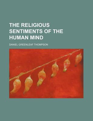 Book The Religious Sentiments Of The Human Mind free