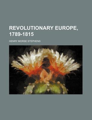 Book Revolutionary Europe, 1789-1815 free