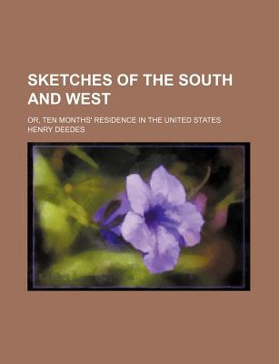 Book Sketches Of The South And West free