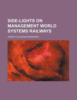 Book Side-lights On Management World Systems Railways free
