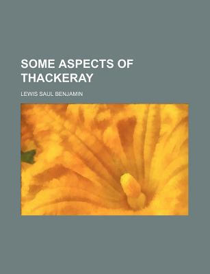 Book Some Aspects of Thackeray free