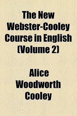 Book The New Webster-cooley Course In English (volume 2) free
