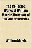 Book The Collected Works Of William Morris free