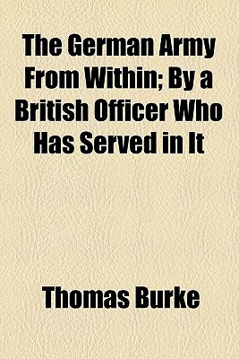 Book The German Army From Within; By A British Officer Who Has Served In It free