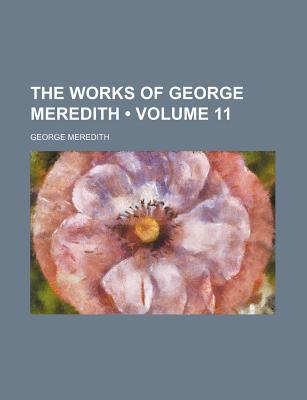 Book The Works Of George Meredith (volume 11) free