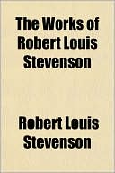 Book The Works Of Robert Louis Stevenson free