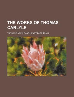 Book The Works Of Thomas Carlyle (volume 28) free