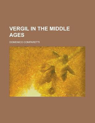Book Vergil In The Middle Ages free Book Vergil In The Middle Ages free