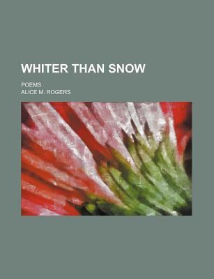 Book Whiter Than Snow; Poems free