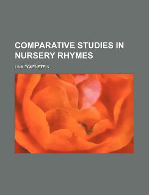 Book Comparative Studies In Nursery Rhymes free