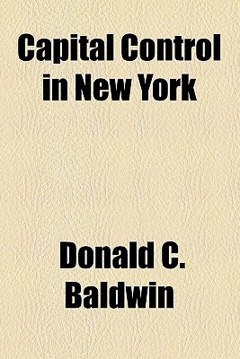 Book Capital Control In New York free
