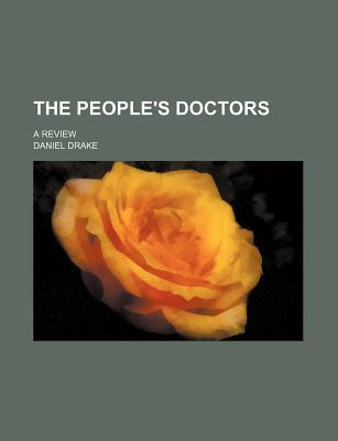 Book The People's Doctors; A Review free