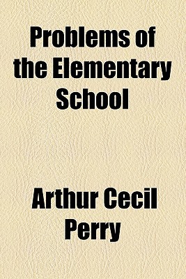 Book Problems Of The Elementary School free