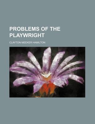 Book Problems Of The Playwright free