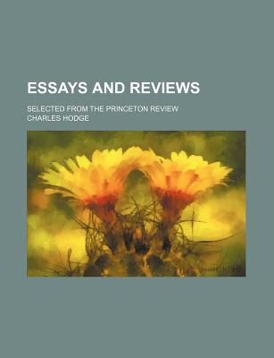 Book Essays and Reviews; Selected from the Princeton Review free