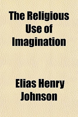 Book The Religious Use Of Imagination free