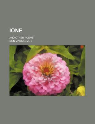 Book Ione; And Other Poems free