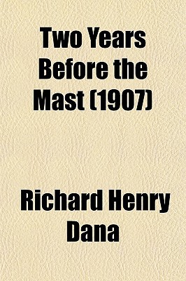 Book Two Years Before The Mast (1907) free