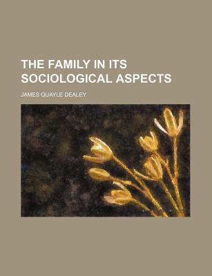 Book The Family In Its Sociological Aspects free