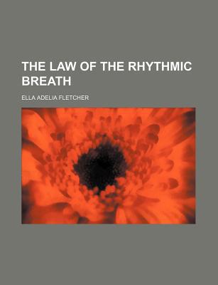 Book The Law Of The Rhythmic Breath free