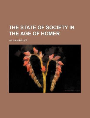 Book The State Of Society In The Age Of Homer free