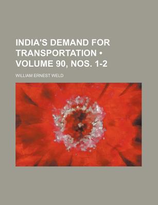 Book India's Demand for Transportation (90, Nos. 1-2) free